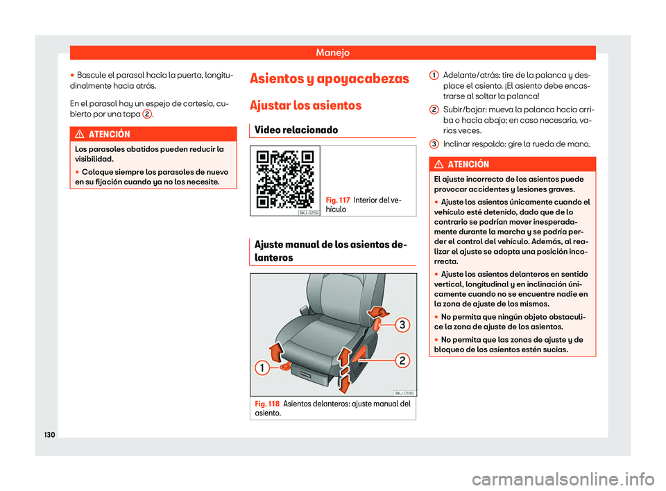 Seat Arona 2019  Manual de instrucciones (in Spanish) Manejo
