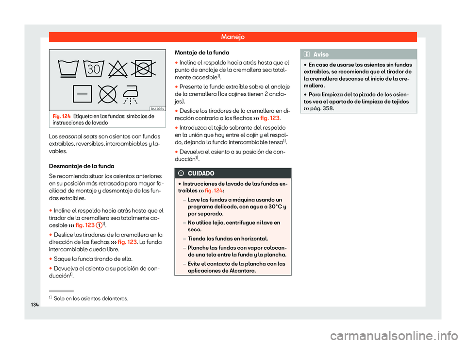 Seat Arona 2019  Manual de instrucciones (in Spanish) Manejo
Fig. 124
Etiqueta en las fundas: s