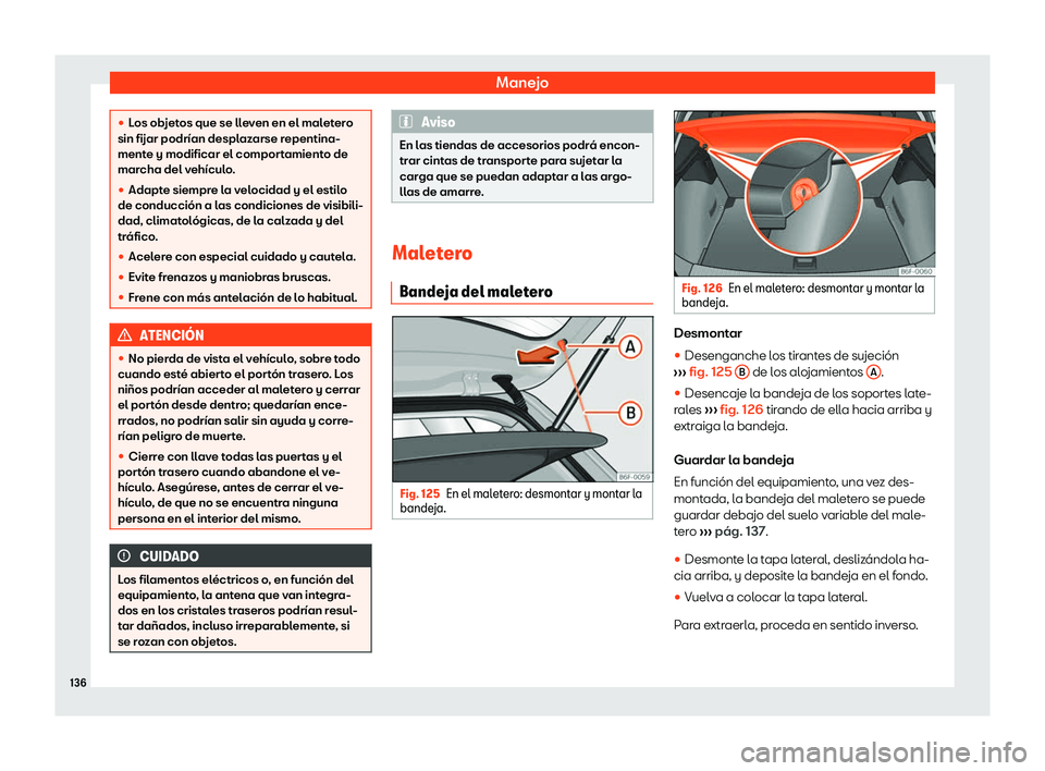 Seat Arona 2019  Manual de instrucciones (in Spanish) Manejo

