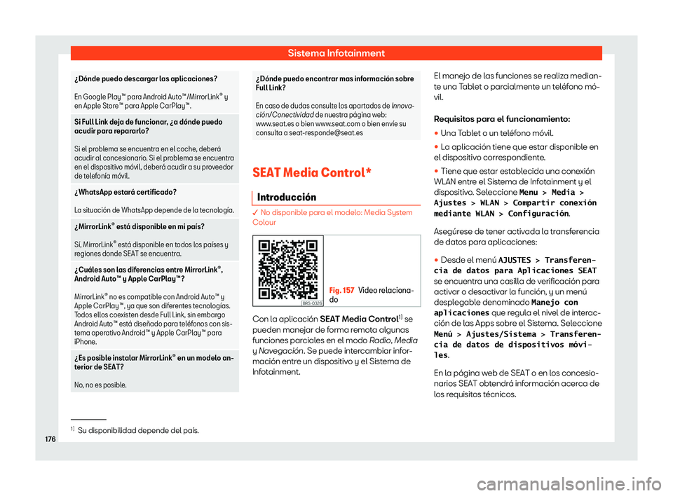 Seat Arona 2019  Manual de instrucciones (in Spanish) Sistema Infotainment
