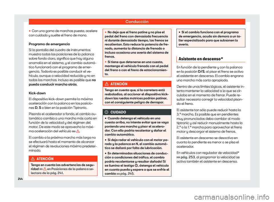 Seat Arona 2019 Manual de instrucciones (in Spanish) Conducci Seat Arona 2019 Manual de instrucciones (in Spanish) Conducci