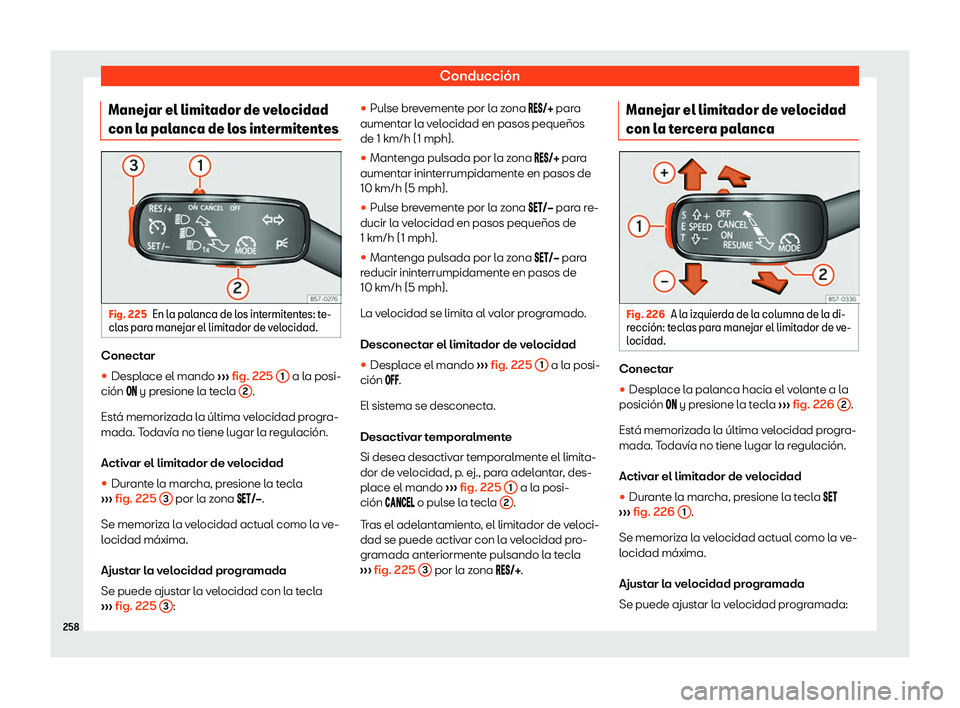 Seat Arona 2019 Manual de instrucciones (in Spanish) Conducci Seat Arona 2019 Manual de instrucciones (in Spanish) Conducci