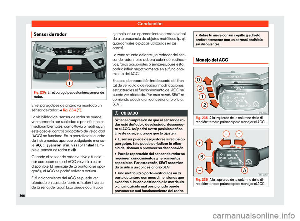 Seat Arona 2019  Manual de instrucciones (in Spanish) Conducci