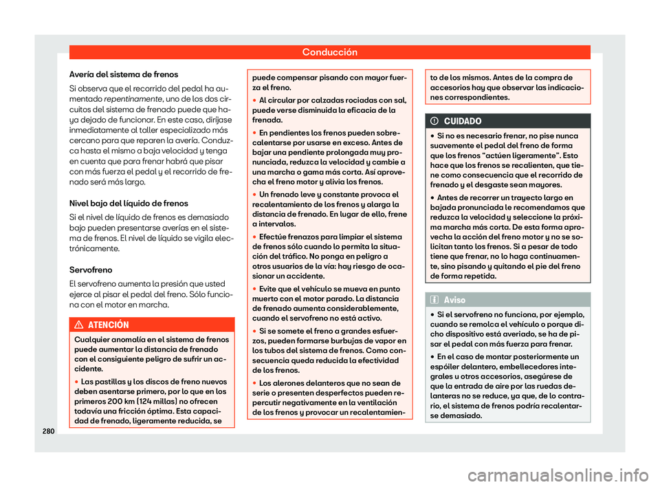 Seat Arona 2019  Manual de instrucciones (in Spanish) Conducci