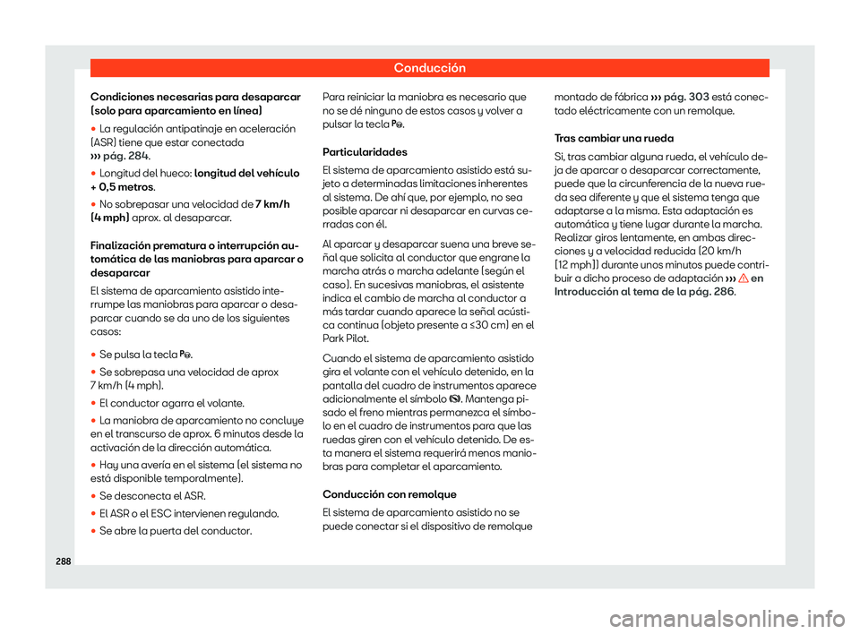 Seat Arona 2019  Manual de instrucciones (in Spanish) Conducci