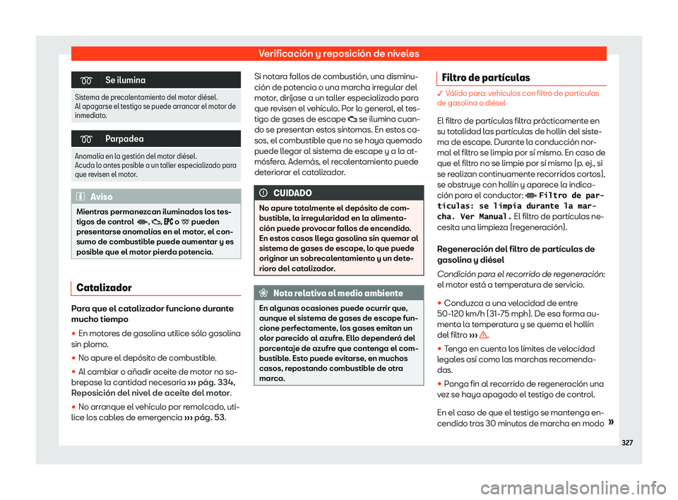 Seat Arona 2019  Manual de instrucciones (in Spanish) Verificaci