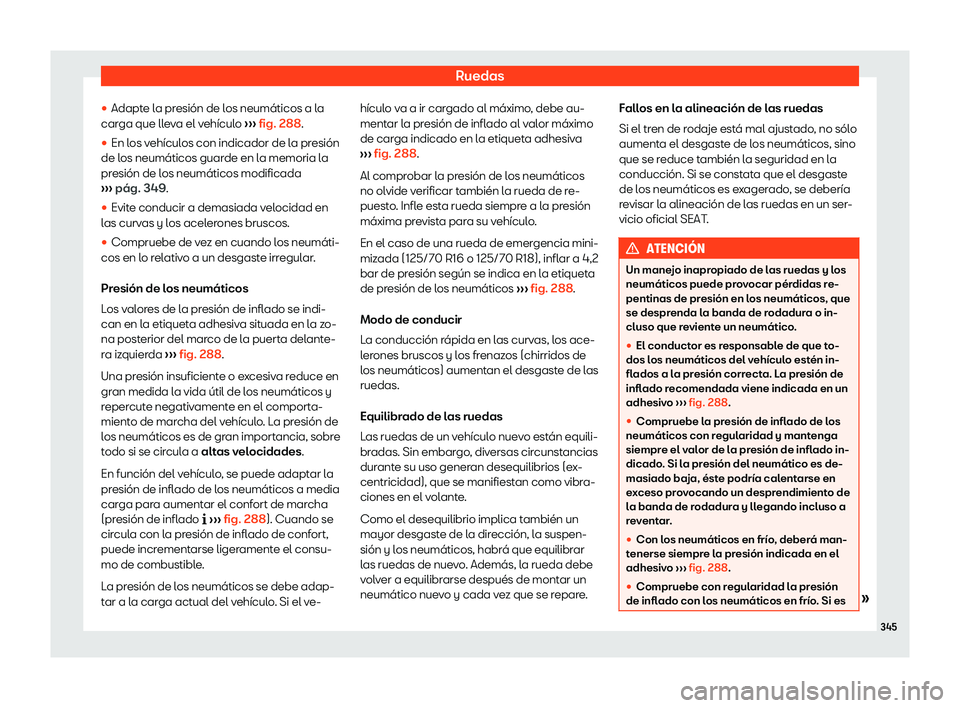 Seat Arona 2019  Manual de instrucciones (in Spanish) Ruedas
