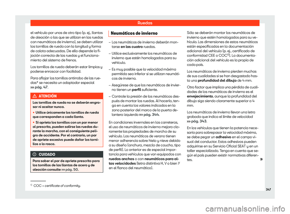 Seat Arona 2019  Manual de instrucciones (in Spanish) Ruedas
el veh
