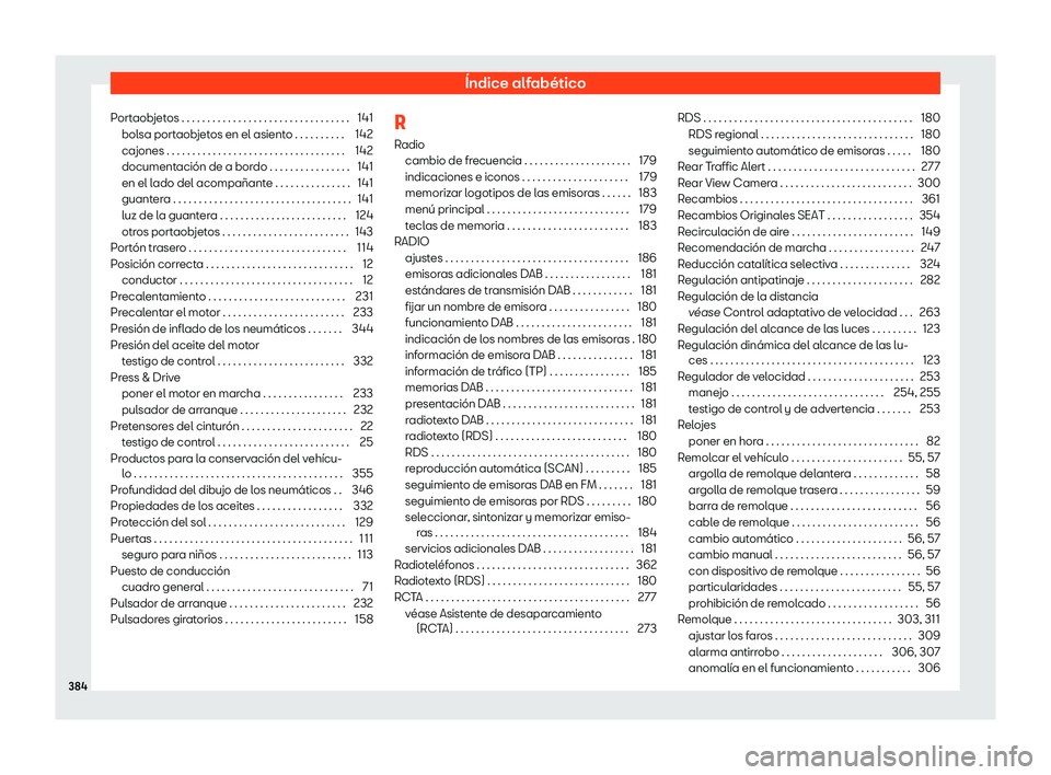 Seat Arona 2019 Manual de instrucciones (in Spanish) Seat Arona 2019 Manual de instrucciones (in Spanish)
