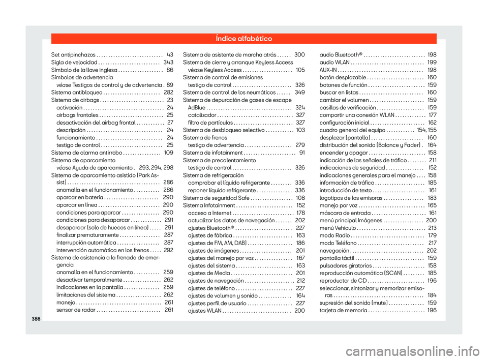 Seat Arona 2019 Manual de instrucciones (in Spanish) Seat Arona 2019 Manual de instrucciones (in Spanish)