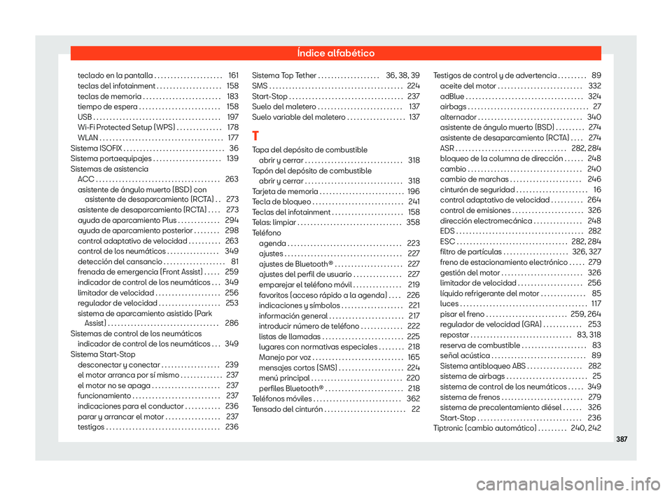 Seat Arona 2019 Manual de instrucciones (in Spanish) Seat Arona 2019 Manual de instrucciones (in Spanish)