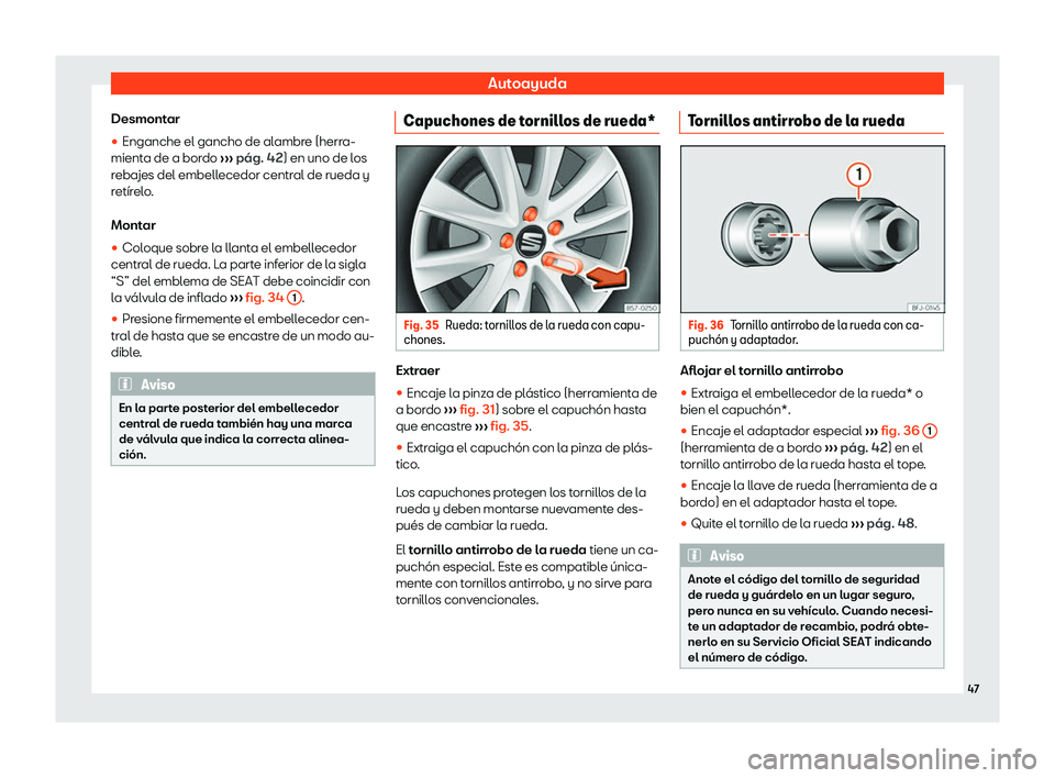 Seat Arona 2019  Manual de instrucciones (in Spanish) Autoayuda
Desmontar
