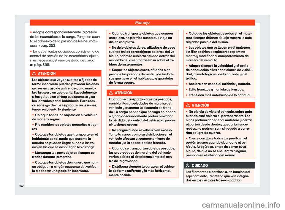 Seat Ateca 2020  Manual de instrucciones (in Spanish) Manejo
