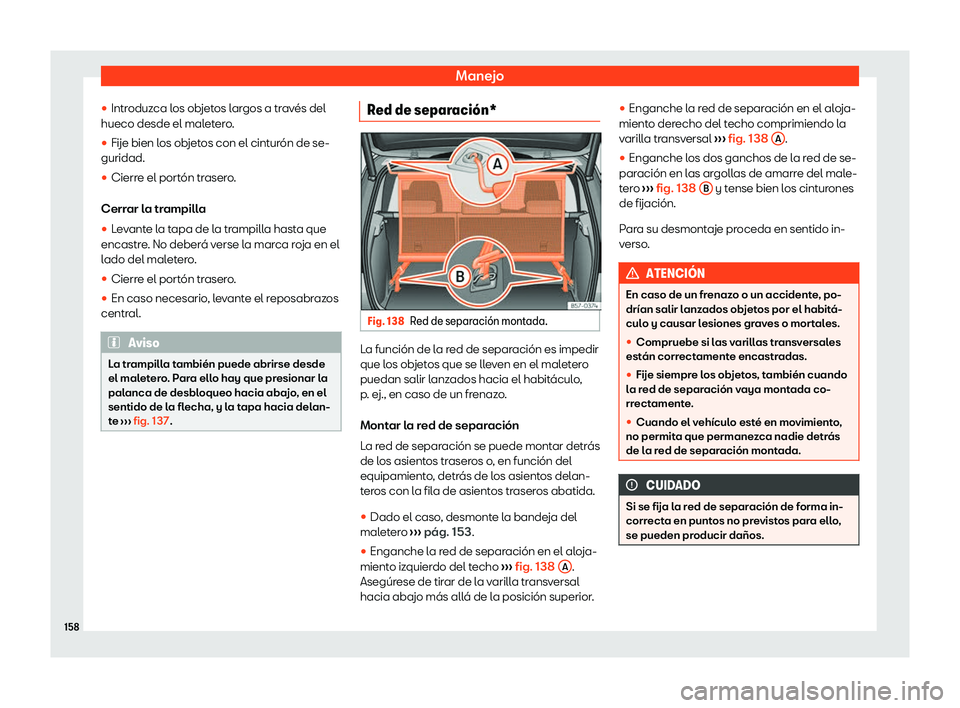 Seat Ateca 2020  Manual de instrucciones (in Spanish) Manejo
