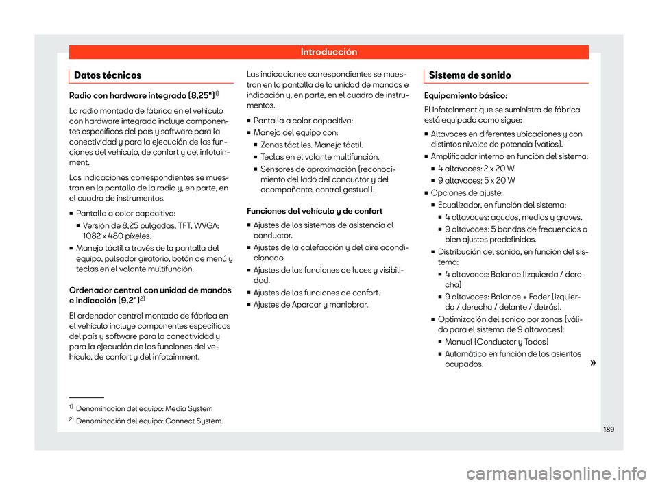 Seat Ateca 2020  Manual de instrucciones (in Spanish) Introducción
Datos t