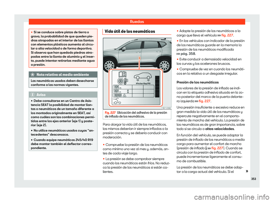 Seat Ateca 2020  Manual de instrucciones (in Spanish) Ruedas
