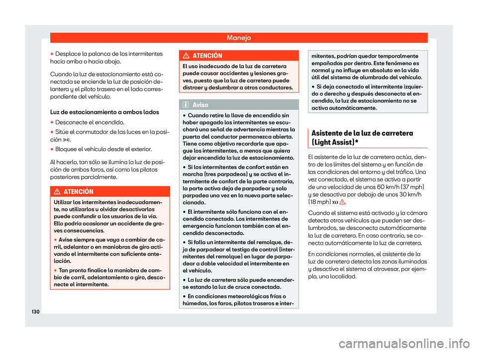 Seat Ateca 2019  Manual de instrucciones (in Spanish) Manejo
