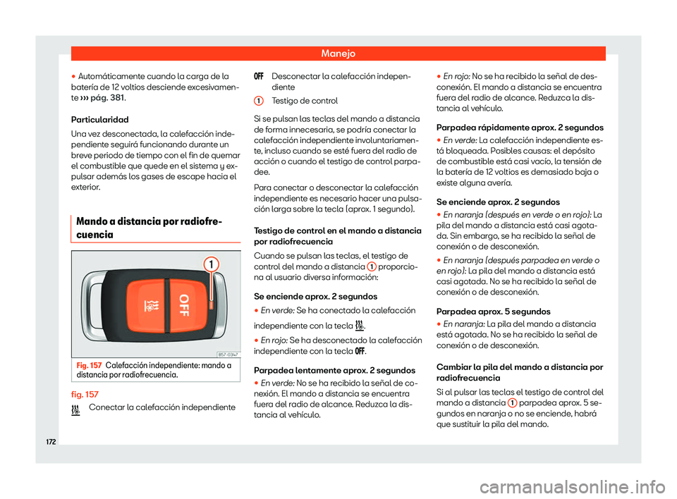 Seat Ateca 2019  Manual de instrucciones (in Spanish) Manejo
