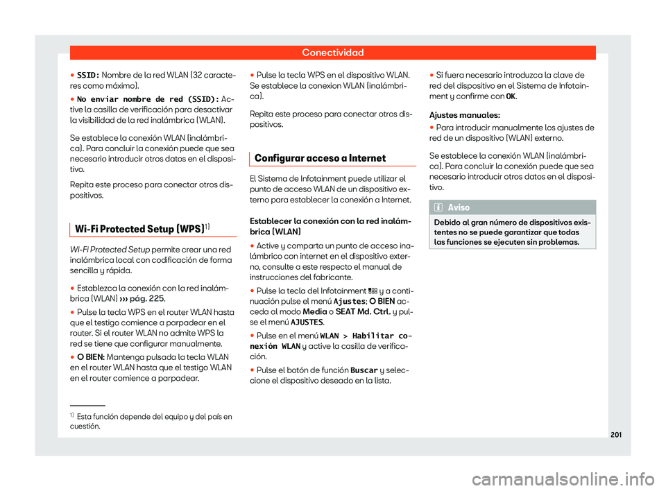 Seat Ateca 2019  Manual de instrucciones (in Spanish) Conectividad
