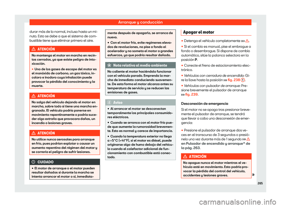 Seat Ateca 2019  Manual de instrucciones (in Spanish) Arranque y conducci