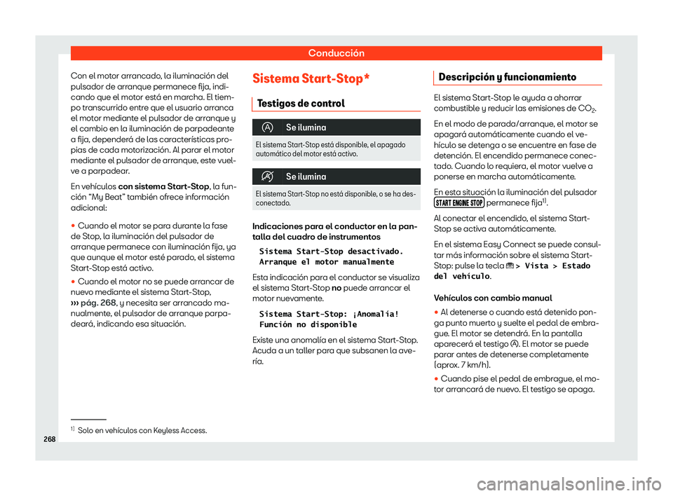 Seat Ateca 2019  Manual de instrucciones (in Spanish) Conducci
