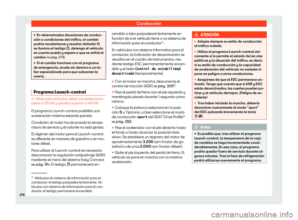 Seat Ateca 2019 Manual de instrucciones (in Spanish) Conducci Seat Ateca 2019 Manual de instrucciones (in Spanish) Conducci