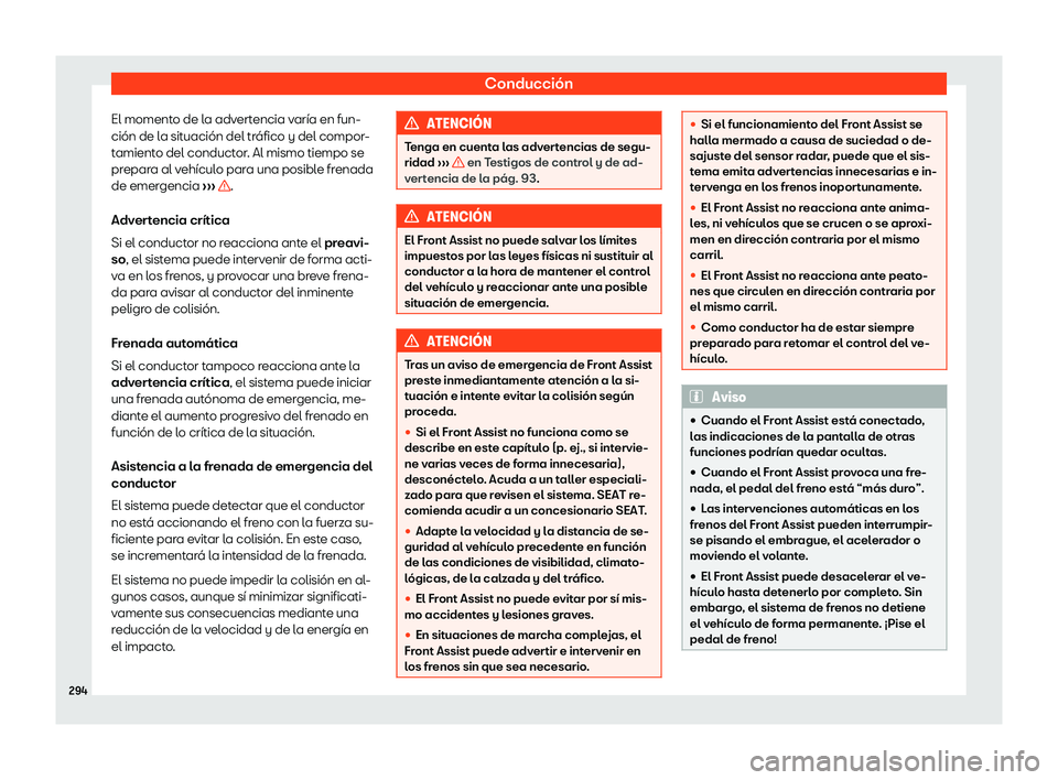 Seat Ateca 2019  Manual de instrucciones (in Spanish) Conducci