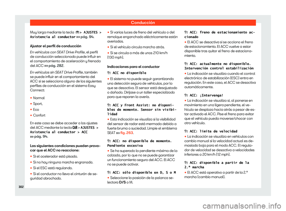 Seat Ateca 2019  Manual de instrucciones (in Spanish) Conducci