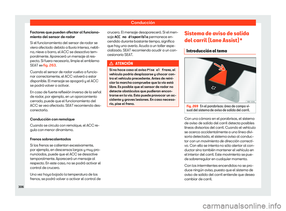 Seat Ateca 2019  Manual de instrucciones (in Spanish) Conducci