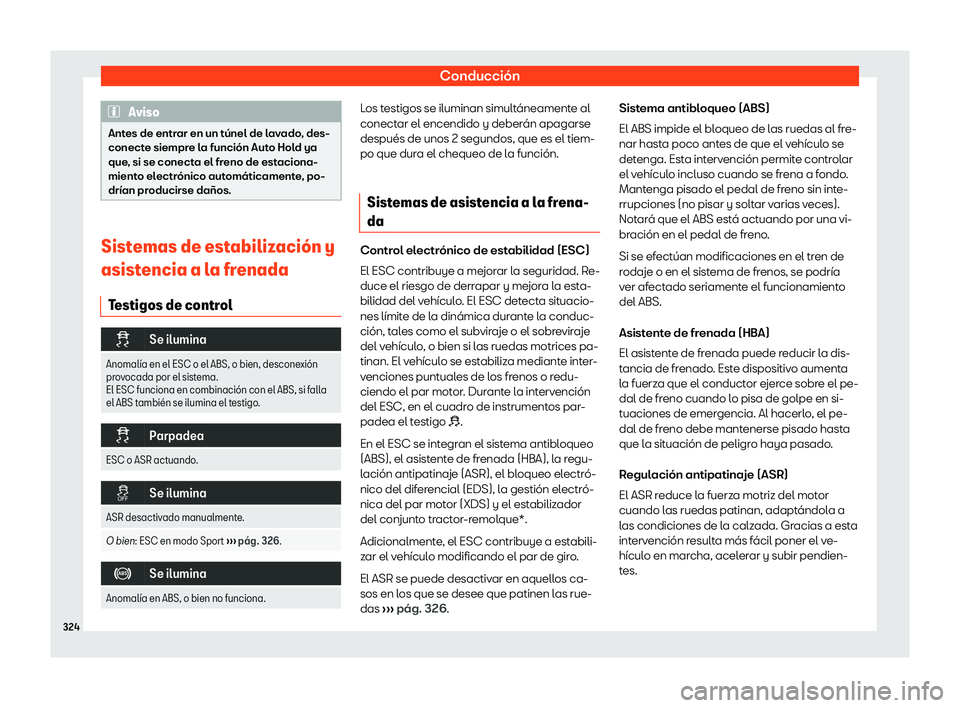 Seat Ateca 2019  Manual de instrucciones (in Spanish) Conducci