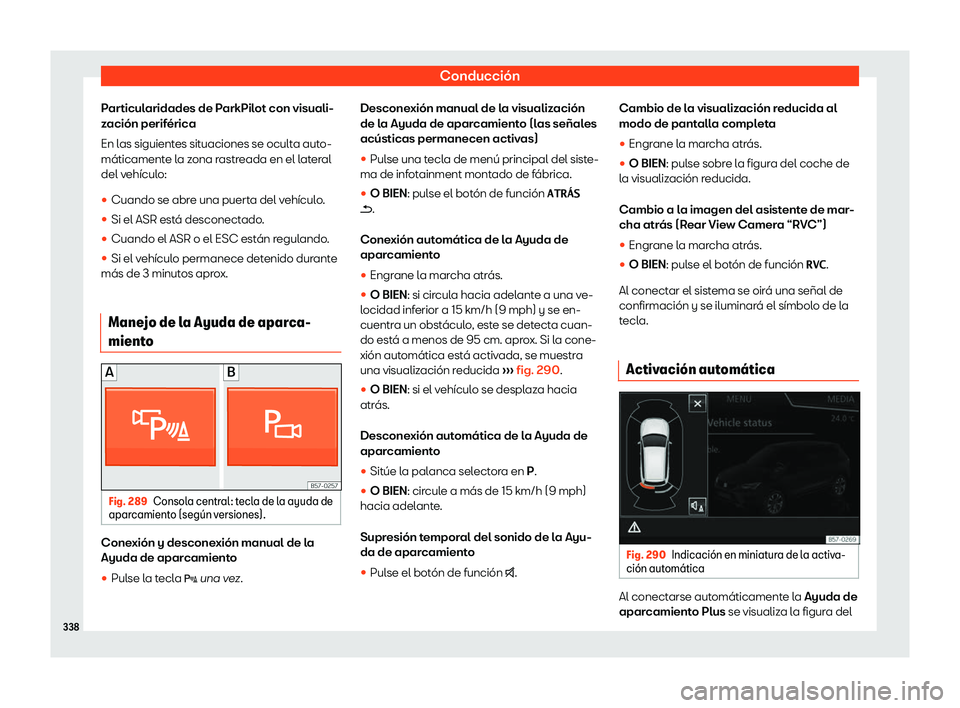 Seat Ateca 2019  Manual de instrucciones (in Spanish) Conducci
