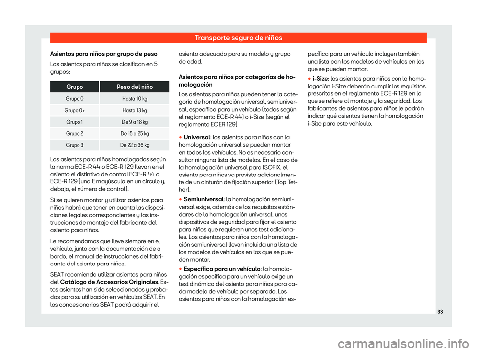 Seat Ateca 2019 Manual de instrucciones (in Spanish) Transporte seguro de ni Seat Ateca 2019 Manual de instrucciones (in Spanish) Transporte seguro de ni