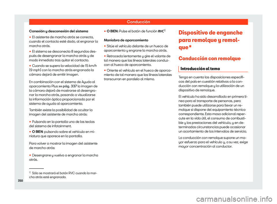 Seat Ateca 2019 Manual de instrucciones (in Spanish) Conducci Seat Ateca 2019 Manual de instrucciones (in Spanish) Conducci