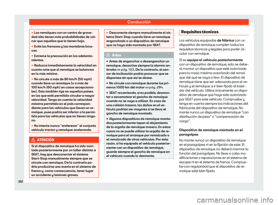 Seat Ateca 2019 Manual de instrucciones (in Spanish) Conducci Seat Ateca 2019 Manual de instrucciones (in Spanish) Conducci