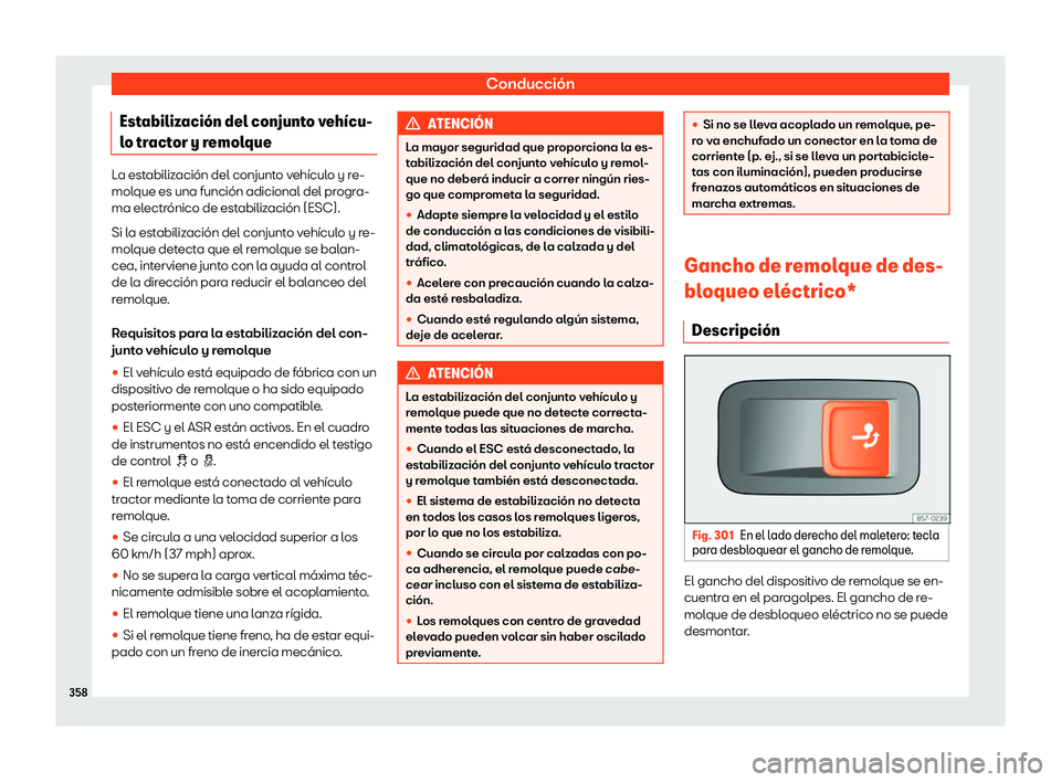 Seat Ateca 2019 Manual de instrucciones (in Spanish) Conducci Seat Ateca 2019 Manual de instrucciones (in Spanish) Conducci