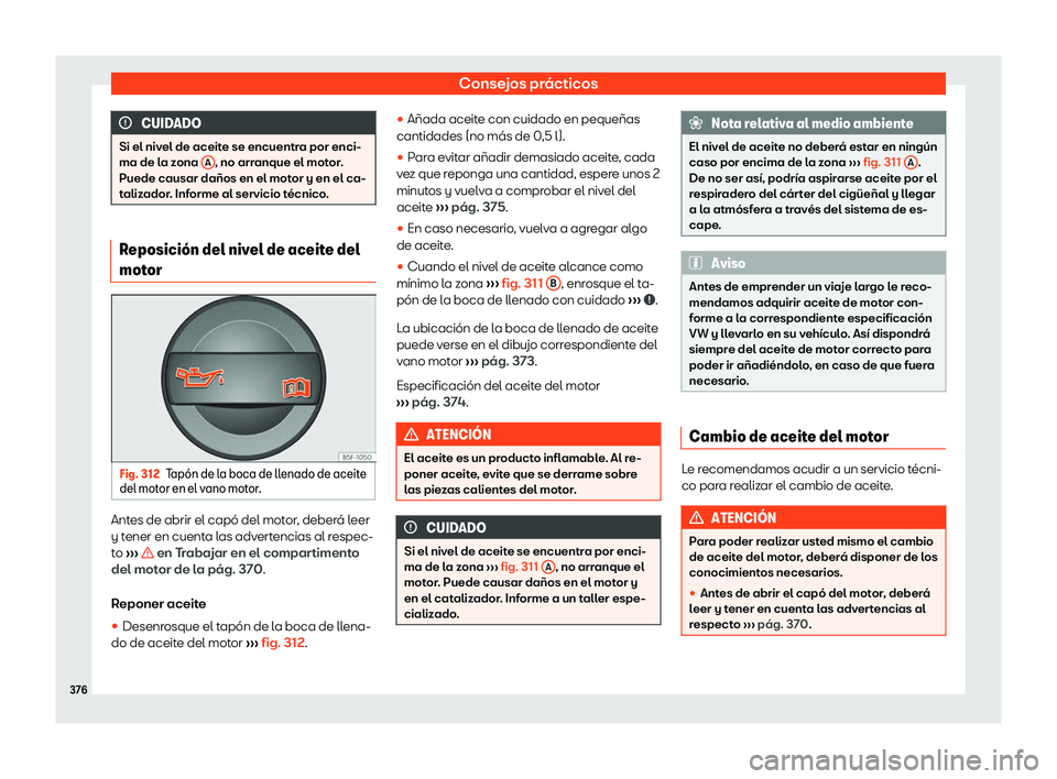 Seat Ateca 2019 Manual de instrucciones (in Spanish) Consejos pr Seat Ateca 2019 Manual de instrucciones (in Spanish) Consejos pr