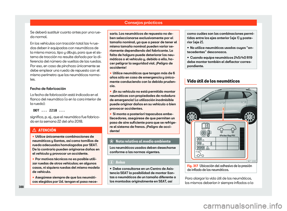 Seat Ateca 2019 Manual de instrucciones (in Spanish) Consejos pr Seat Ateca 2019 Manual de instrucciones (in Spanish) Consejos pr