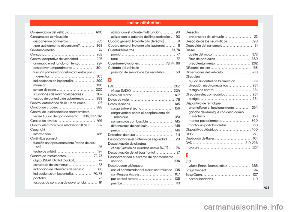 Seat Ateca 2019 Manual de instrucciones (in Spanish) Seat Ateca 2019 Manual de instrucciones (in Spanish)