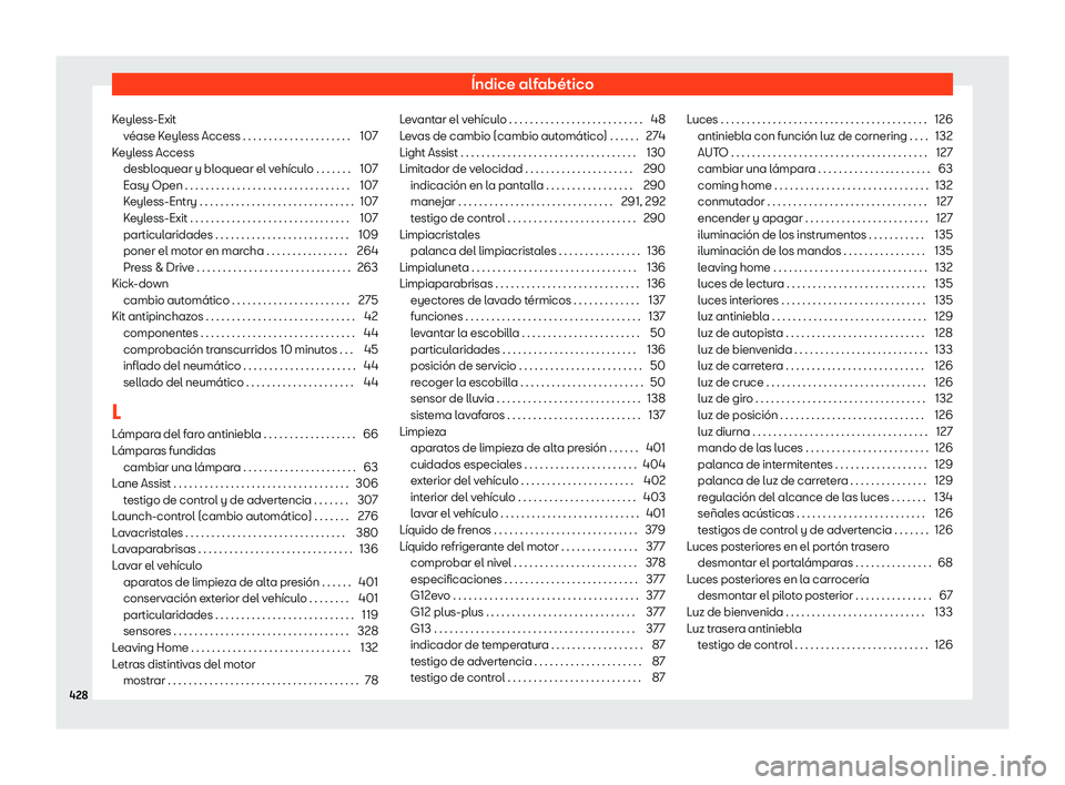 Seat Ateca 2019 Manual de instrucciones (in Spanish) Seat Ateca 2019 Manual de instrucciones (in Spanish)