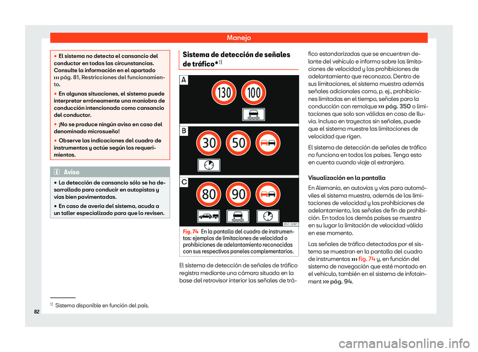 Seat Ateca 2019  Manual de instrucciones (in Spanish) Manejo
