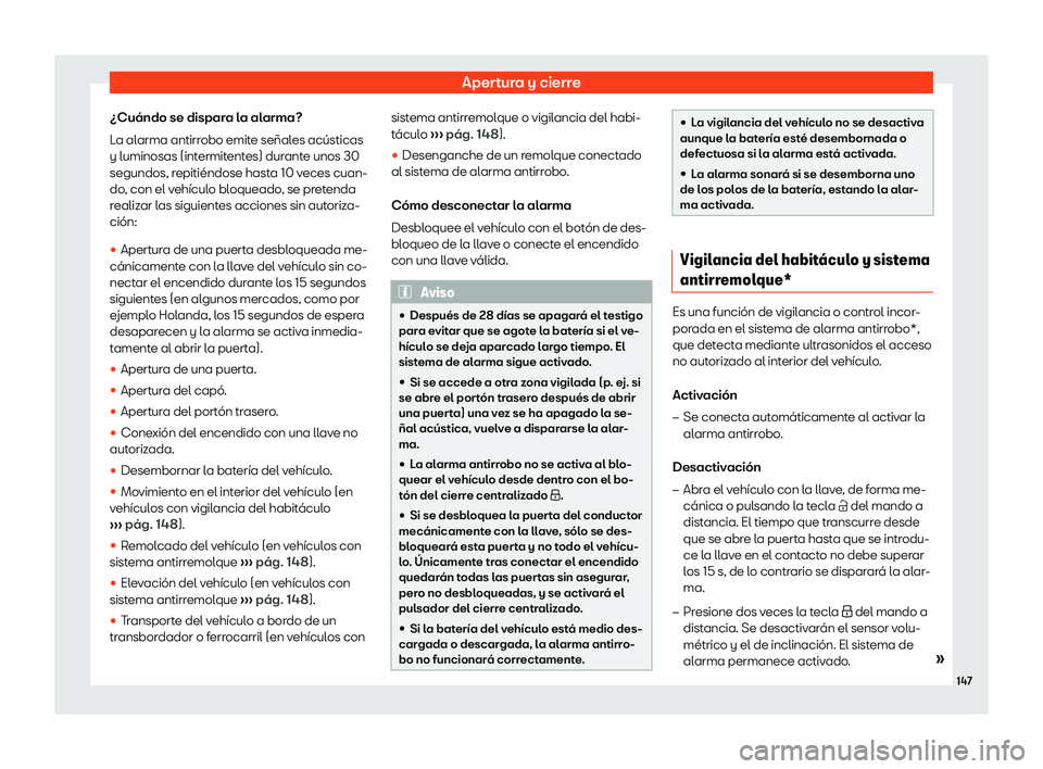 Seat Ateca 2018  Manual de instrucciones (in Spanish) Apertura y cierre
