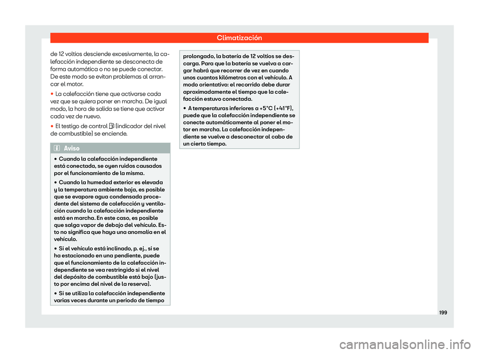 Seat Ateca 2018 Manual de instrucciones (in Spanish) Climatizaci Seat Ateca 2018 Manual de instrucciones (in Spanish) Climatizaci