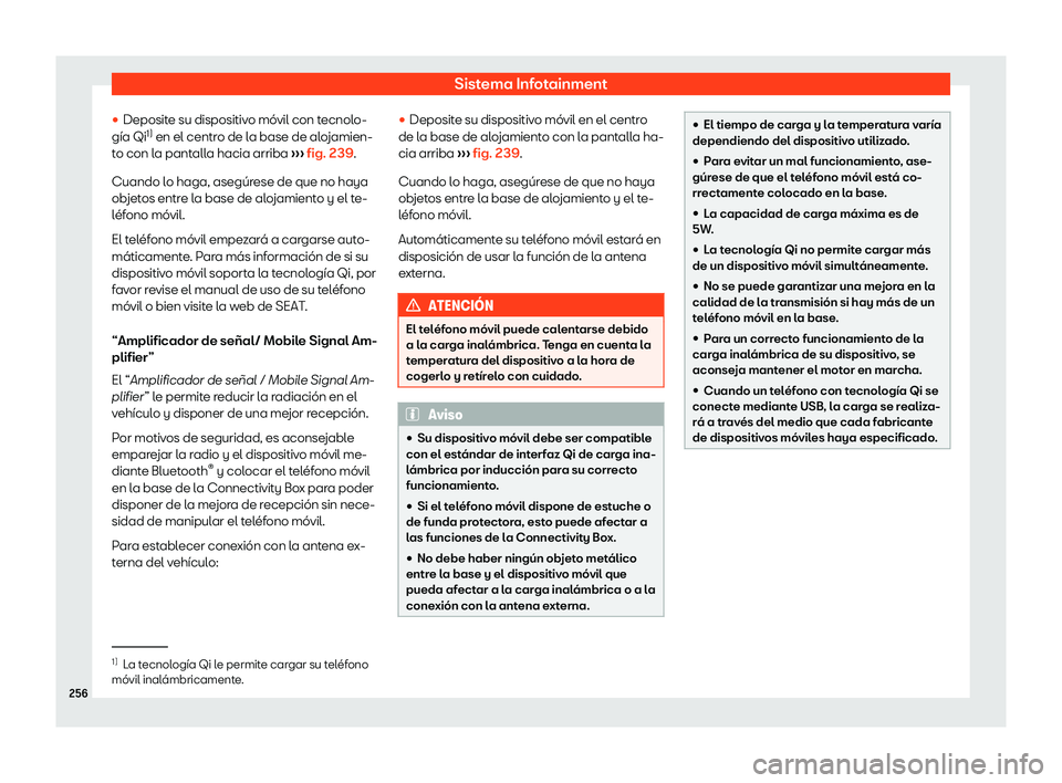 Seat Ateca 2018  Manual de instrucciones (in Spanish) Sistema Infotainment

