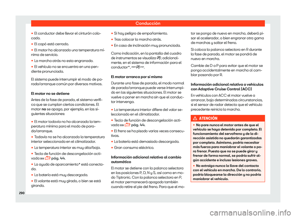 Seat Ateca 2018  Manual de instrucciones (in Spanish) Conducci
