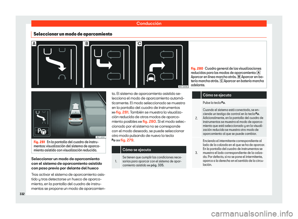 Seat Ateca 2018  Manual de instrucciones (in Spanish) Conducci