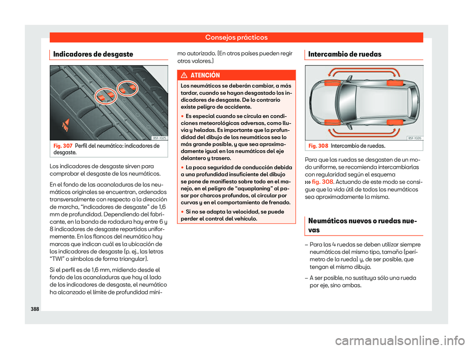 Seat Ateca 2018  Manual de instrucciones (in Spanish) Consejos pr