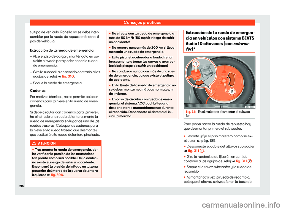 Seat Ateca 2018  Manual de instrucciones (in Spanish) Consejos pr