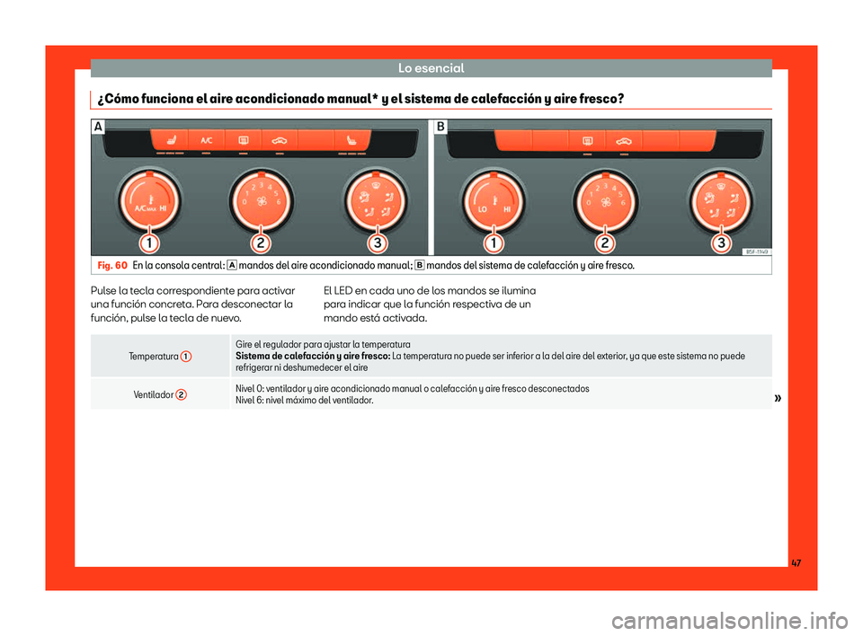 Seat Ateca 2018  Manual de instrucciones (in Spanish) Lo esencial
