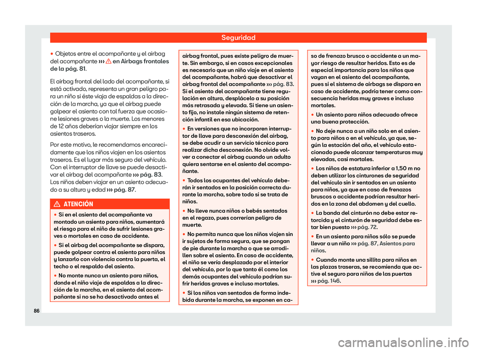 Seat Ateca 2018  Manual de instrucciones (in Spanish) Seguridad

