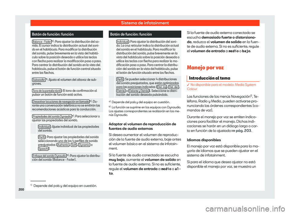 Seat Alhambra 2020  Manual de instrucciones (in Spanish) Sistema de infotainment
Bot